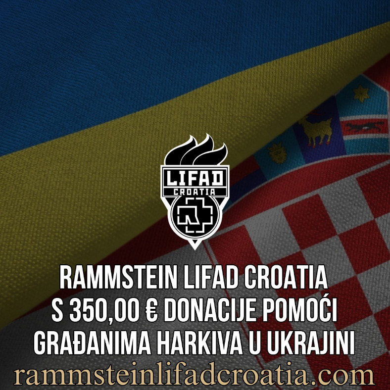 RAMMSTEIN CROATIA S 350,00 € POMOĆI GRAĐANIMA HARKIVA U UKRAJINI
